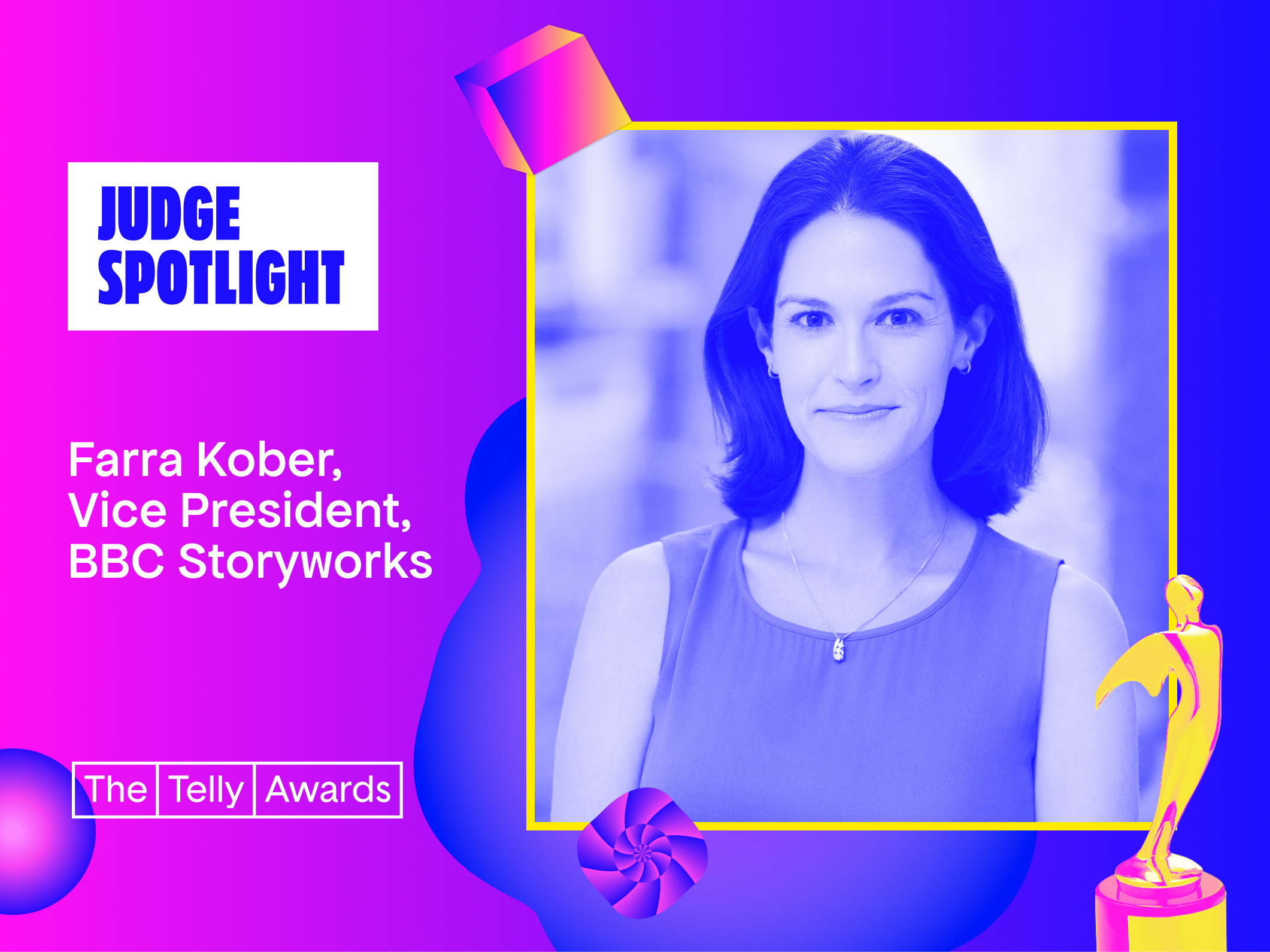 Judge Spotlight: Farra Kober on Building Relationships, Not Campaigns