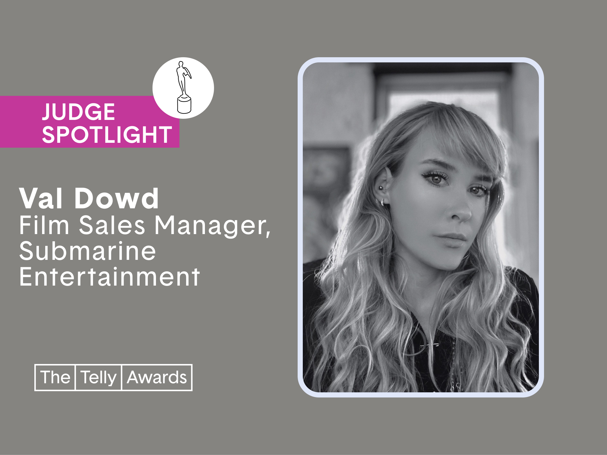 Val Dowd on Connecting Stories With the Audiences Who Need Them